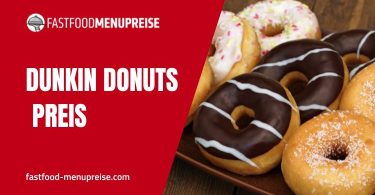 Dunkin Donuts Menu Preise
