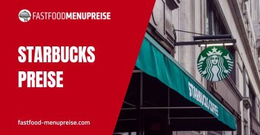 Starbucks Menu Preise