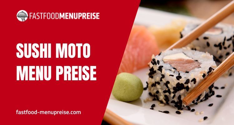 Sushi Moto Menu Preise